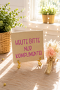 Sprüchekachel „Heute bitte nur Komplimente“ von CozyLabs Design