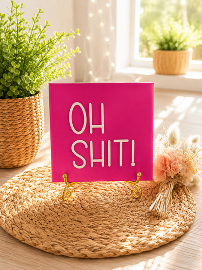 Sprüchekachel „Oh Shit“ von CozyLabs Design
