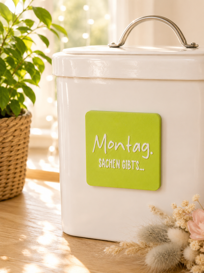 Montag. Sachen gibts – Magnet mit Spruch von CozyLabs Design