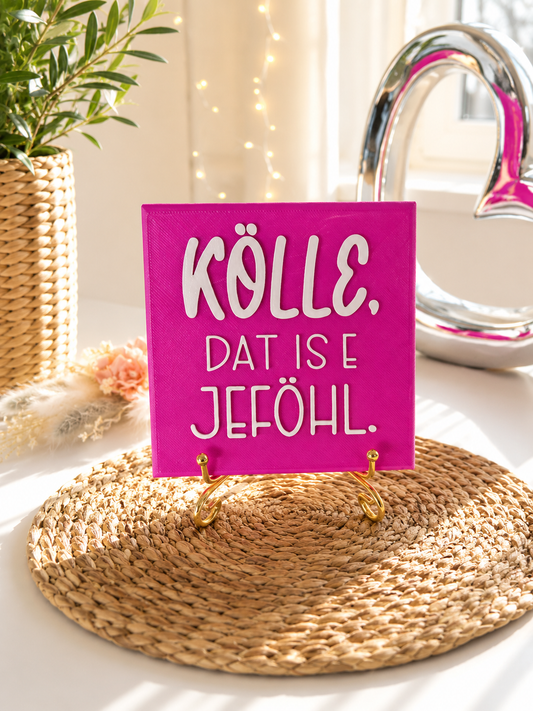 Sprüchekachel „Kölle. Dat is e Jeföhl“ von CozyLabs Design
