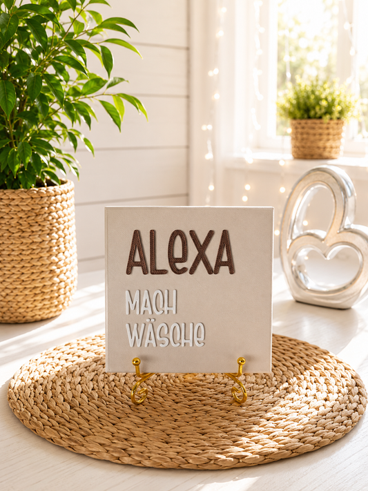 Sprüchekachel „Alexa, mach Wäsche“ von CozyLabs Design