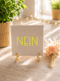 Sprüchekachel „Nein“ von CozyLabs Design