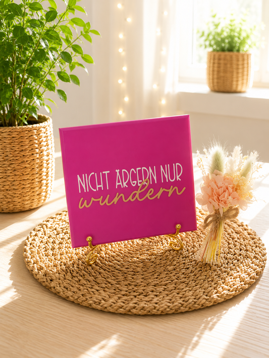 Sprüchekachel „Nicht ärgern, nur wundern“ von CozyLabs Design