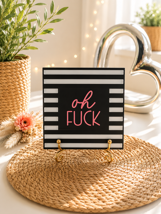 Sprüchekachel „oh fuck“ von CozyLabs Design