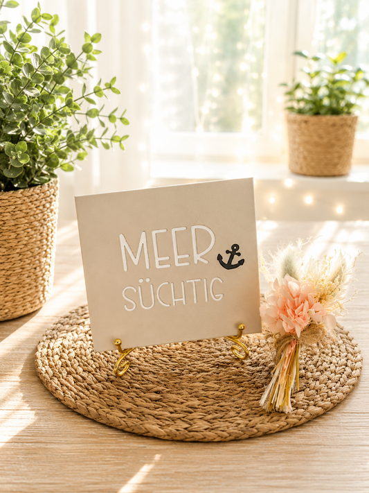 Sprüchekachel „Meer süchtig"