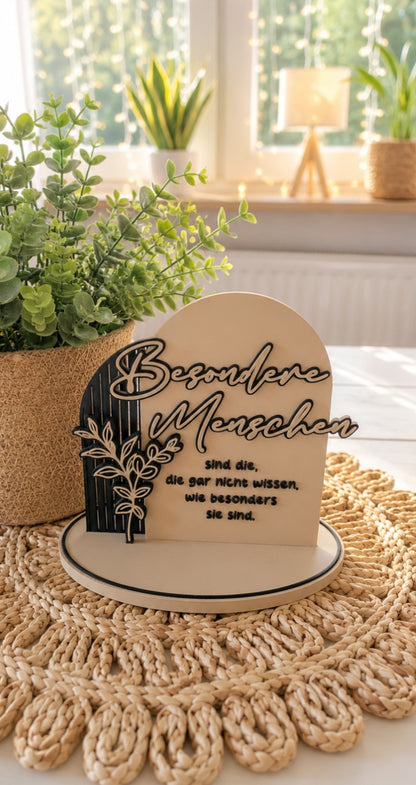 Aufsteller „Besondere Menschen“ – dekorativer Spruchaufsteller mit Blumenmotiv