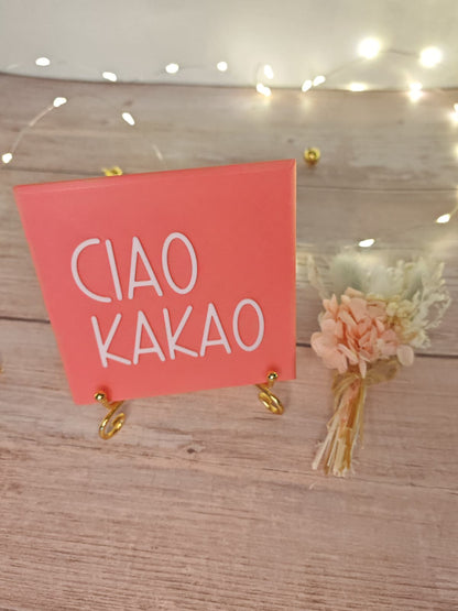 Sprüchekachel „Kachel 2 Go“ – "Ciao Kakao"