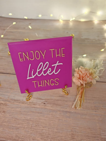 Sprüchekachel „Enjoy the Lillet things"