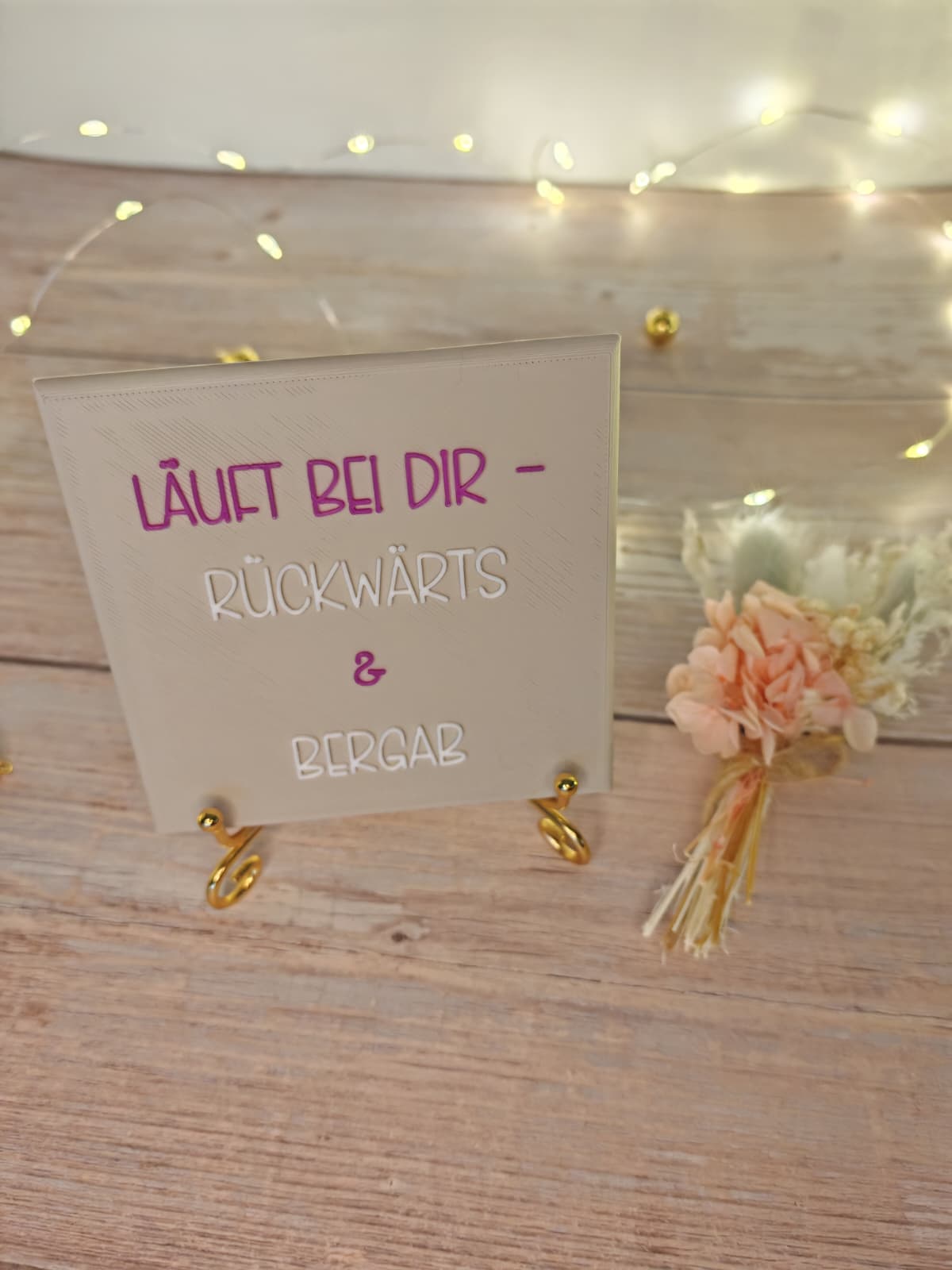 Sprüchekachel „Läuft bei dir - Rückwärts und Bergab"