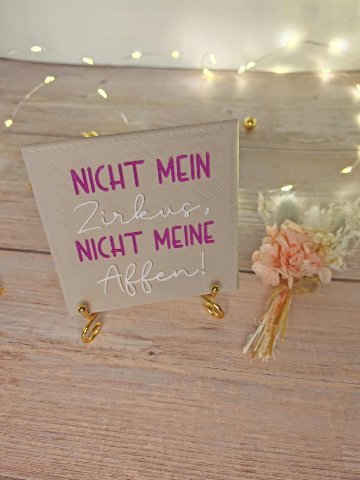 Sprüchekachel „Nicht mein Zirkus - nicht meine Affen"