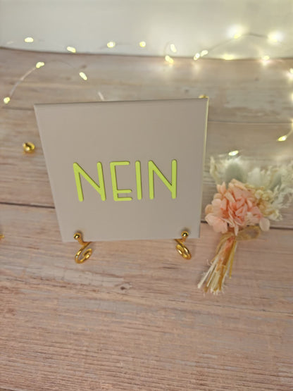 Sprüchekachel "Nein"