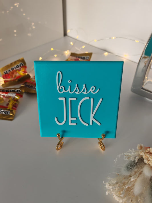 Sprüchekachel „bisse Jeck"