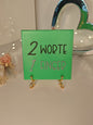 Sprüchekachel "2 Worte - 1 Finger"