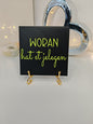 Sprüchekachel „Woran hat et jelegen"
