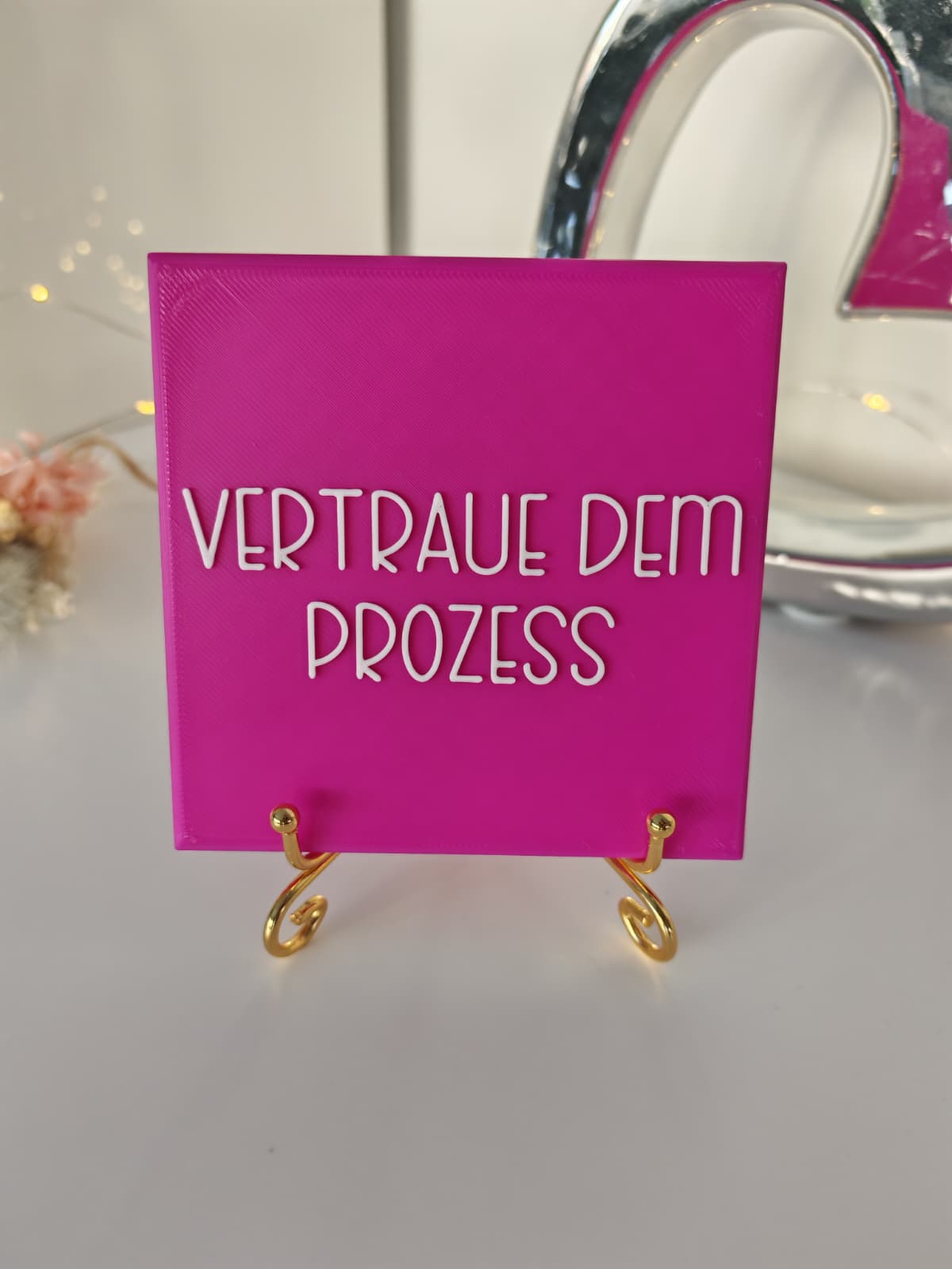 Sprüchekachel „Vertraue dem Prozess"
