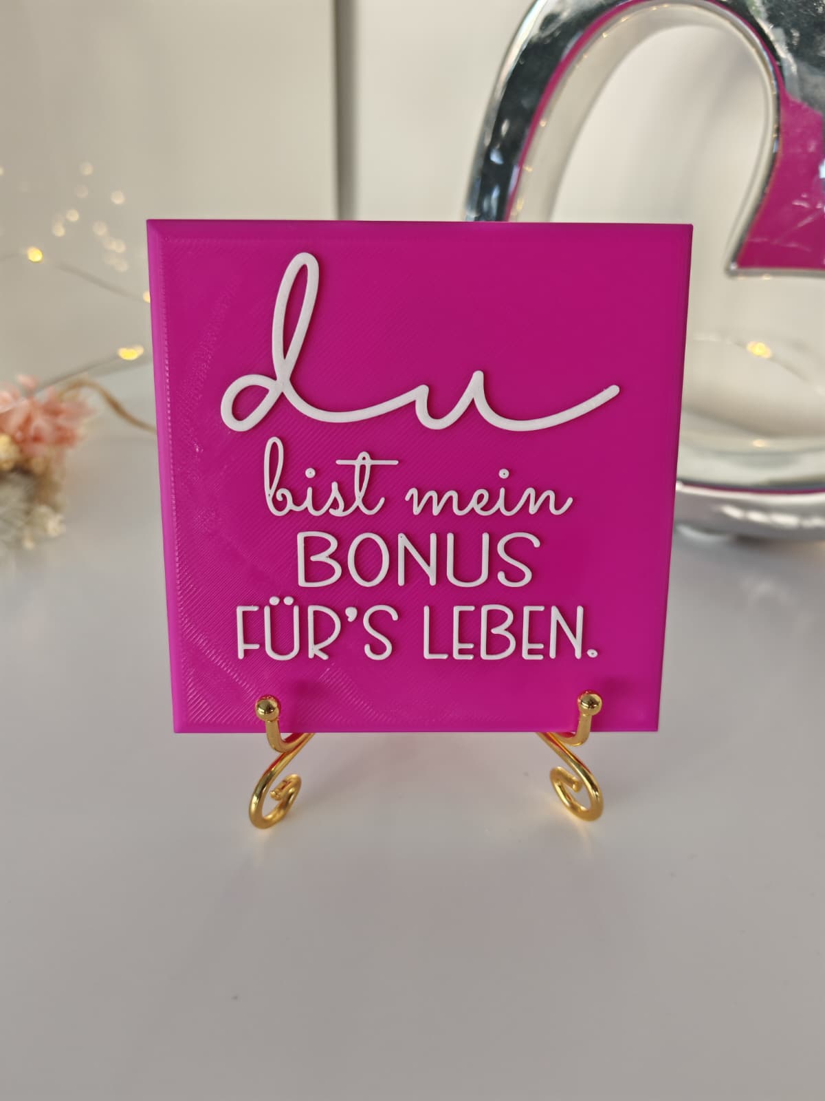 Sprüchekachel „Du bist mein Bonus fürs Leben"