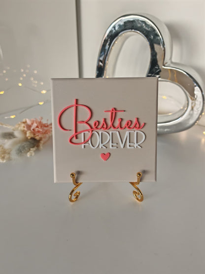 Sprüchekachel „Besties forever"