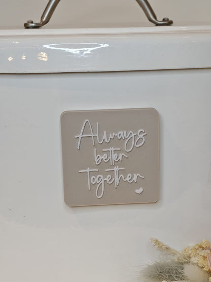 Happy Little Quote Magnet – Statement2Go "Always better together"
