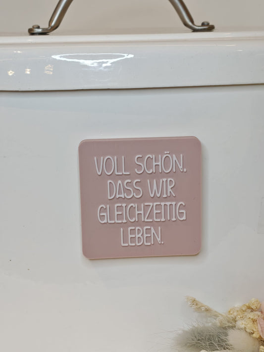 Happy Little Quote Magnet – Statement2Go "Voll schön, dass wir gleichzeitig leben"