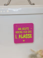 Happy Little Quote Magnet – Statement2Go "Ab heute rocke ich die 1. Klasse"