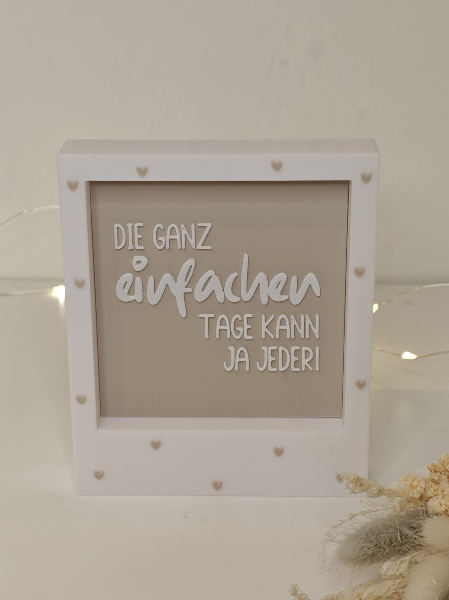 Statement2Go - Inlet "Die einfachen Tage kann ja jeder"