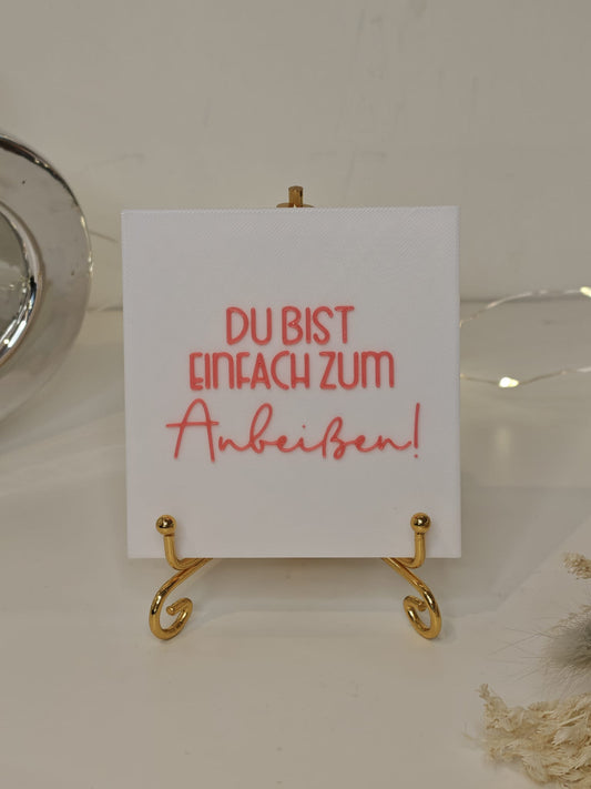 Statement2Go - Inlet "Du bist einfach zum Anbeißen"