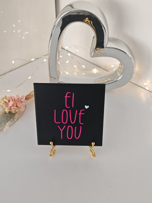 Sprüchekachel "Ei Love you"