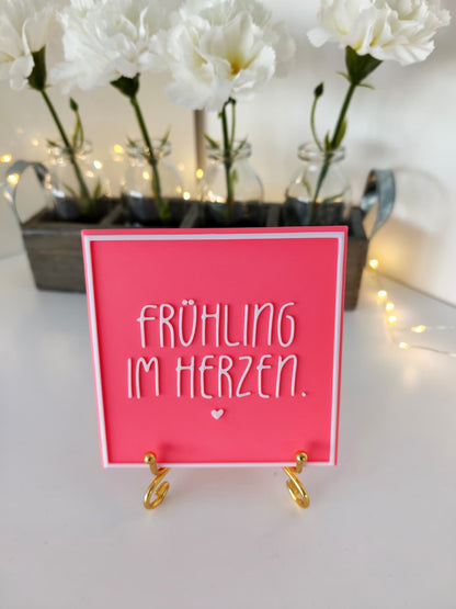 Sprüchekachel "Frühling im Herzen"