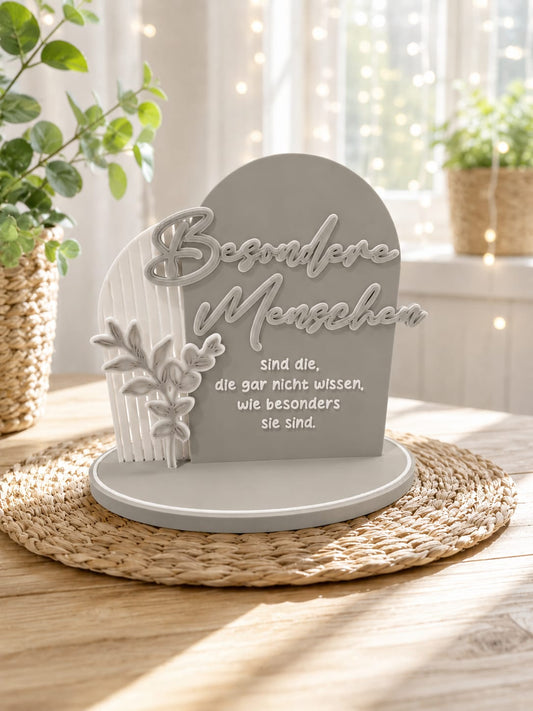 Aufsteller „Besondere Menschen“ – dekorativer Spruchaufsteller mit Blumenmotiv