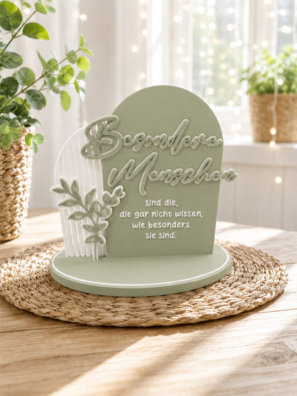 Aufsteller „Besondere Menschen“ – dekorativer Spruchaufsteller mit Blumenmotiv