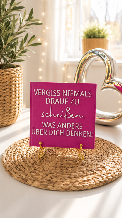 Sprüchekachel „Vergiss niemals drauf zu…“ von CozyLabs Design