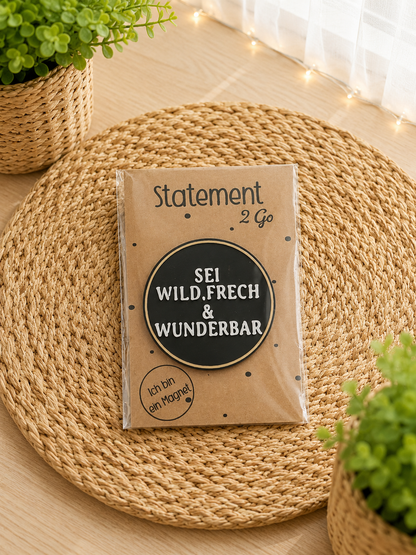 Leo Magnet mit Statement als Mitbringsel von CozyLabs Design
