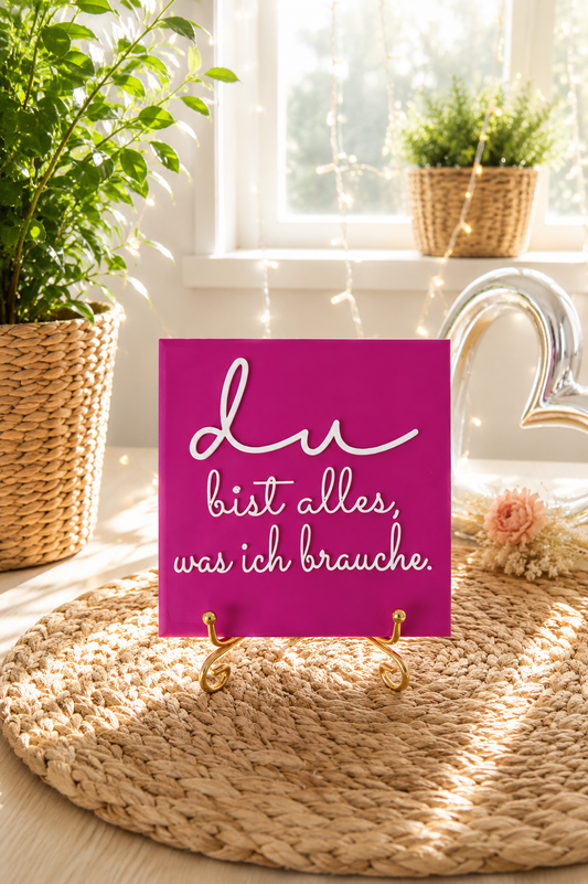 Sprüchekachel „Du bist alles was ich brauche“ von CozyLabs Design