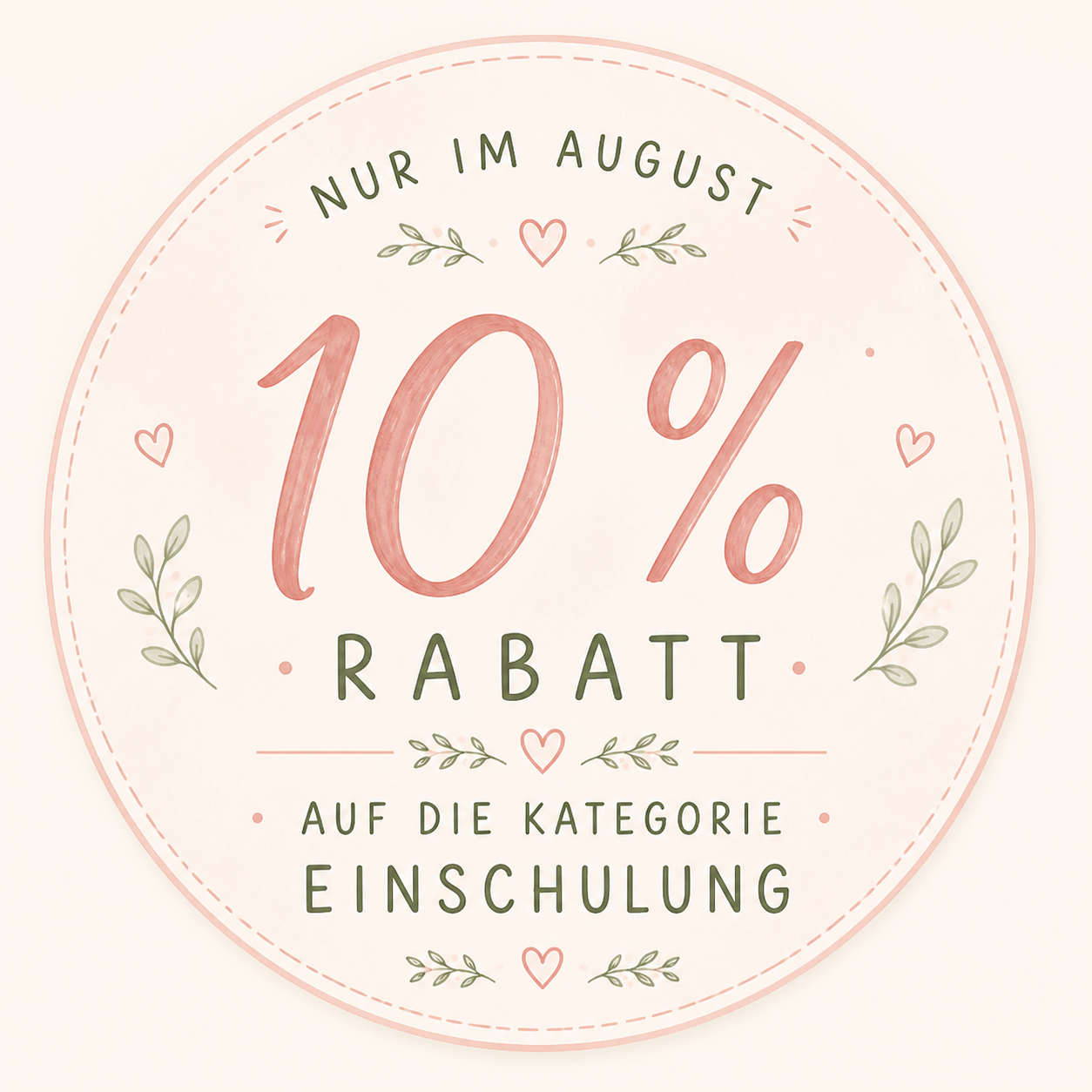 Nur im August 10 % Rabatt auf die Kategorie Einschulung